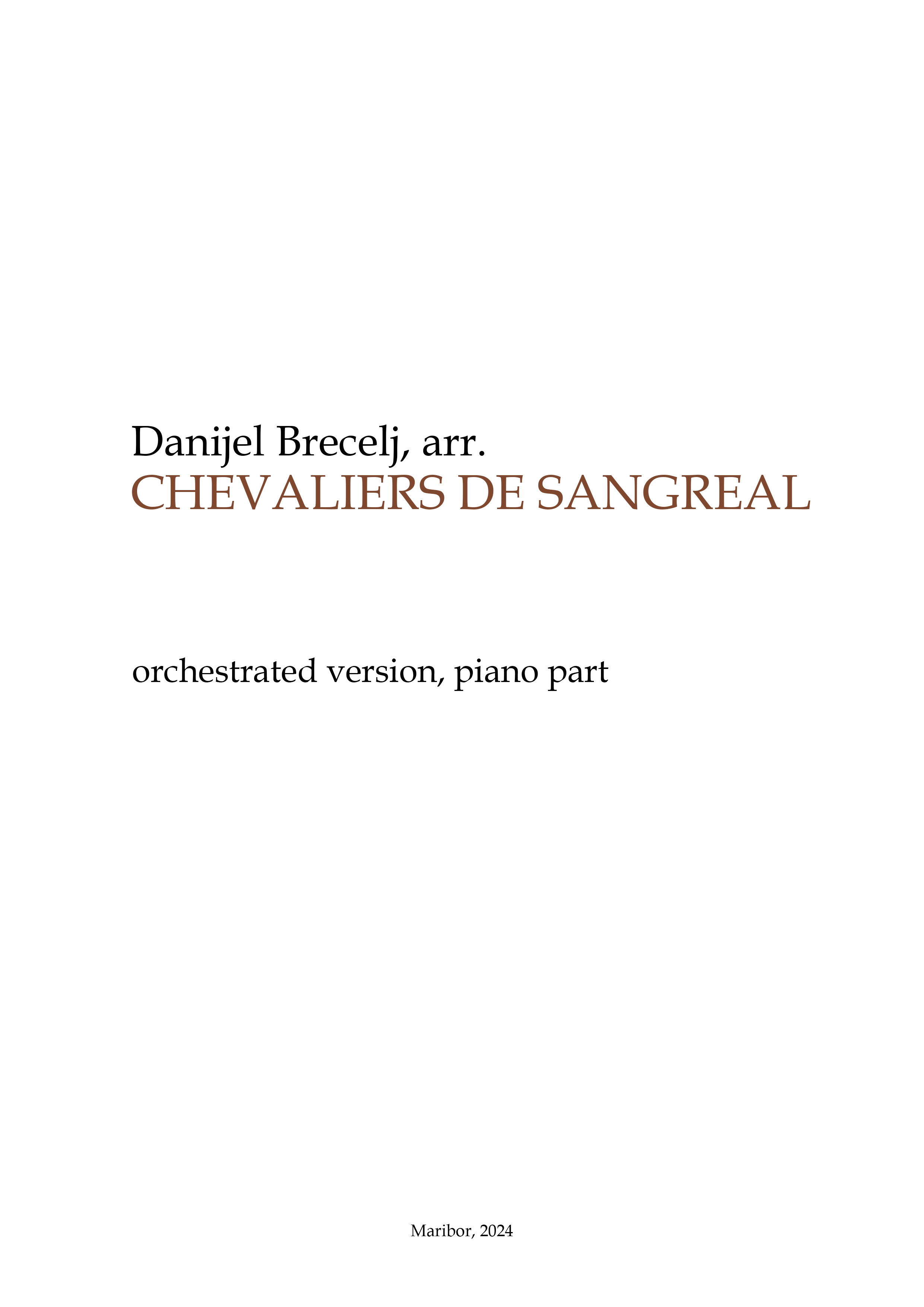 Chevaliers de Sangreal,  piano score and orchestra playback